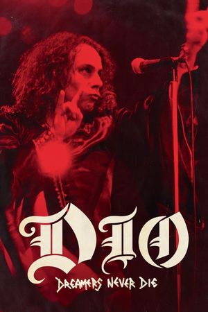 Dio: Dreamers Never Die's poster