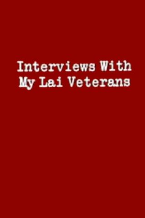 Interviews with My Lai Veterans's poster