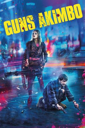 Guns Akimbo's poster