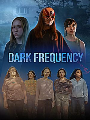 Dark Frequency's poster