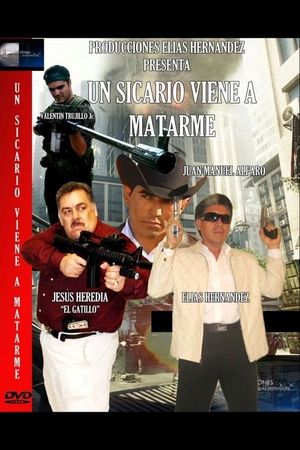 Un Sicario Viene A Matarme's poster