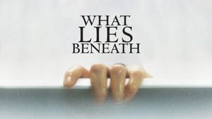 What Lies Beneath's poster