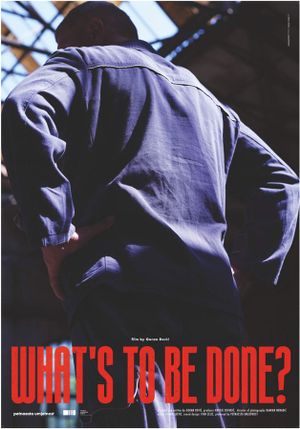 What's to be done?'s poster