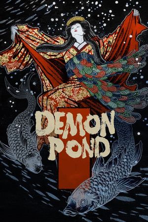 Demon Pond's poster