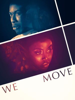 We Move: The Resilience of Youth's poster