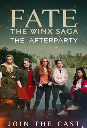 Fate: The Winx Saga - The Afterparty's poster