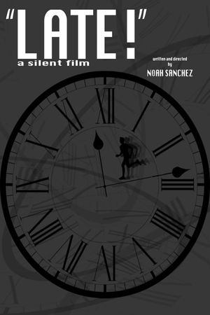 LATE! A silent film's poster