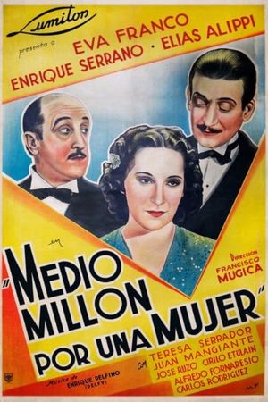 Medio millón por una mujer's poster