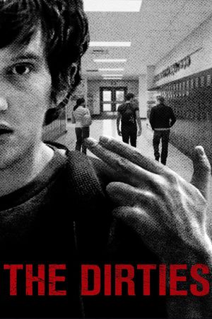The Dirties's poster