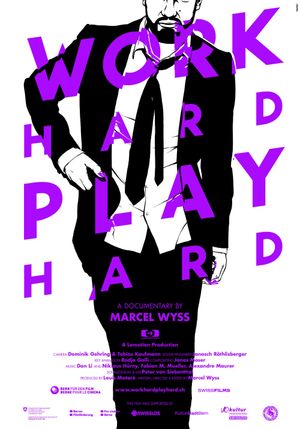 Work Hard Play Hard's poster