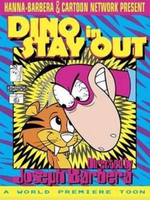 Dino In Stay Out's poster