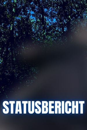 Statusbericht's poster