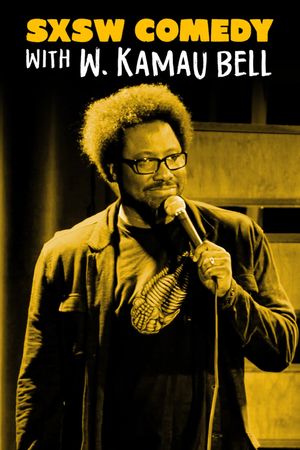 SXSW Comedy Night Two with W. Kamau Bell's poster