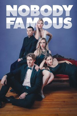 Nobody Famous's poster
