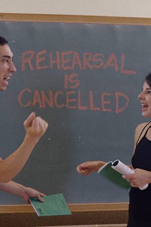 Rehearsal is Cancelled's poster