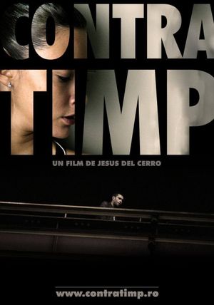 Contra timp's poster