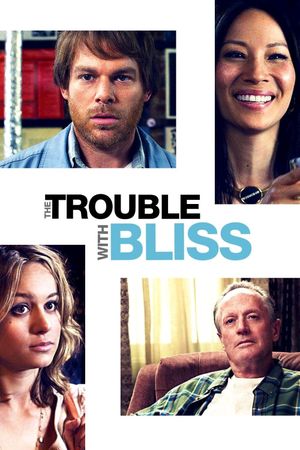 The Trouble with Bliss's poster