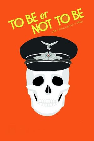 To Be or Not to Be's poster