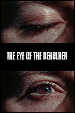 The Eye of the Beholder's poster