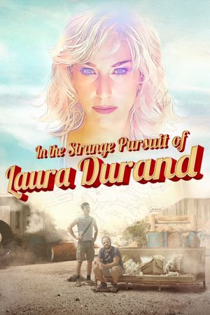 In the Strange Pursuit of Laura Durand's poster