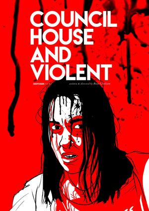 Council House and Violent's poster image