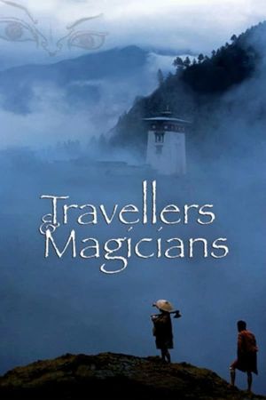 Travelers and Magicians's poster