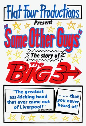 Some Other Guys: The Story of the Big Three's poster