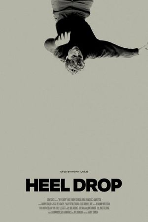 Heel Drop's poster