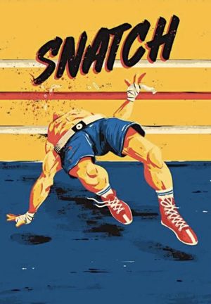 Snatch's poster