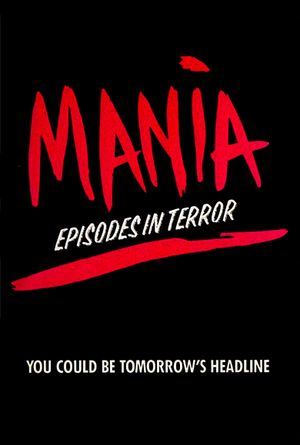 Mania: The Intruder's poster