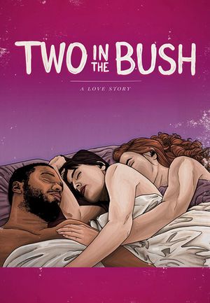 2 in the Bush: A Love Story's poster