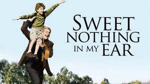 Sweet Nothing in My Ear's poster