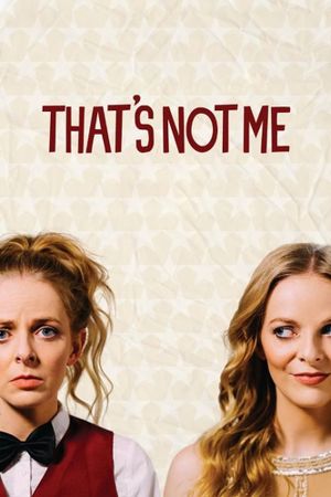 That's Not Me's poster