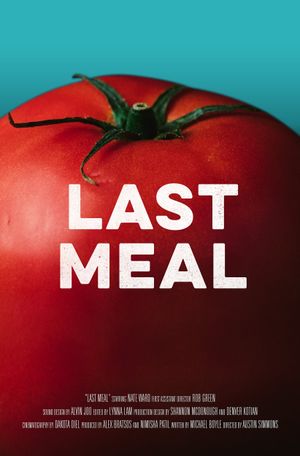 Last Meal's poster