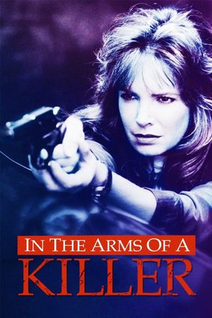 In the Arms of a Killer's poster