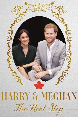 Harry and Meghan : The Next Step's poster