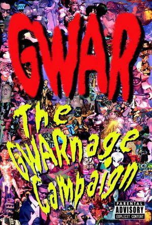 The GWARnage Campaign's poster