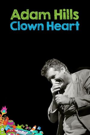 Adam Hills: Clown Heart Live's poster