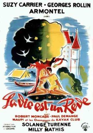 La vie est un rêve's poster