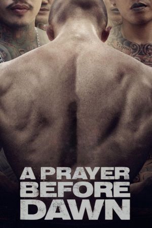 A Prayer Before Dawn's poster