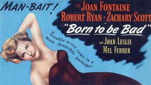 Born to Be Bad's poster