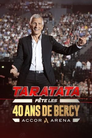 Taratata fête les 40 ans de Bercy's poster