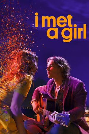 I Met a Girl's poster