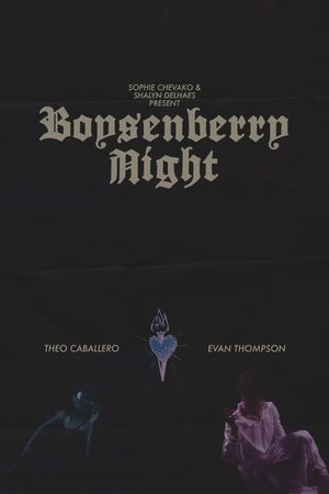Boysenberry Night's poster