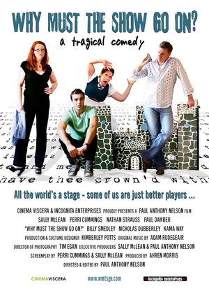 Why Must The Show Go On?'s poster