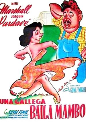 Una gallega baila mambo's poster