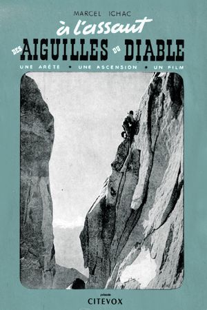 A l'Assaut Des Aiguilles Du Diable's poster