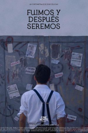 Fuimos y Después Seremos's poster