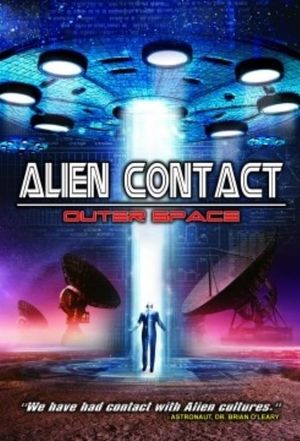 Alien Contact: Outer Space's poster