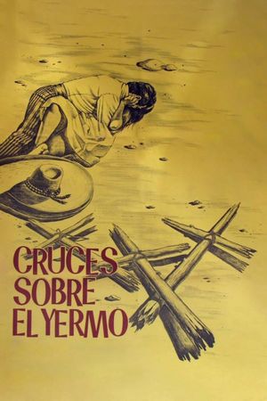 Cruces sobre el yermo's poster